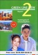 Green Line New - Ausgabe Bayern 6. Klasse. Englisches Unterrichtswerk für Gymnasien: Green Line New 2 - Trainingsbuch Schulaufgaben - Bayern