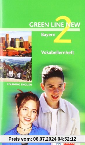 Green Line New - Ausgabe Bayern. Englisches Unterrichtswerk für Gymnasien / Teil 2 (2. Lehrjahr): Vokabellernheft