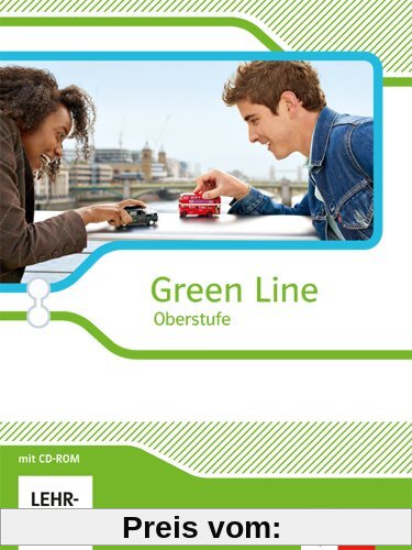 Green Line Oberstufe - Ausgabe 2015 / Schülerbuch mit CD-ROM Klasse 11/12 (G8), Klasse 12/13 (G9). Ausgabe für Thüringen