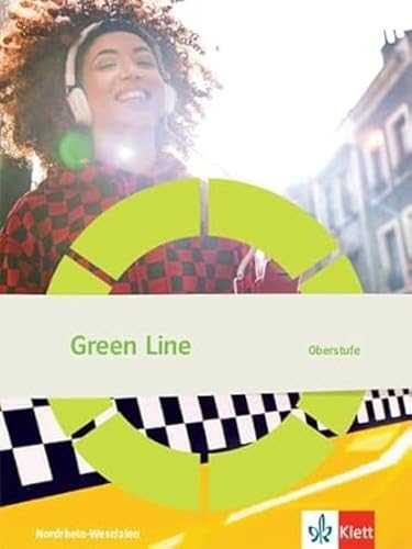 Green Line Oberstufe. Ausgabe Nordrhein-Westfalen: Schulbuch Klasse 11/12 (G8), Klasse 12/13 (G9)