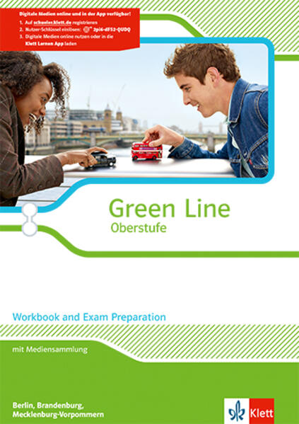 Green Line Oberstufe. Klasse 11/12. Workbook and Exam Preparation mit Mediensammlung. Ausgabe 2015. Berlin Brandenburg Mecklenburg-Vorpommern von Klett Ernst /Schulbuch