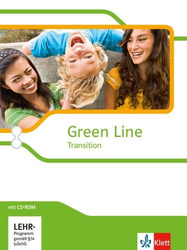 Green Line Transition: Schulbuch (fester Einband) mit CD-ROM Klasse 10 (G8), Klasse 11 (G9) (Green Line Transition. Ausgabe ab 2014) Green Line Transition: Schulbuch (fester Einband) mit CD-ROM Klasse 10 (G8), Klasse 11 (G9) (Green Line Transition. Ausgabe ab 2014)