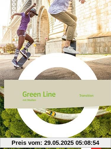 Green Line Transition: Schulbuch mit Medien (flexibler Einband) Klasse 10 (G8), Klasse 11 (G9)