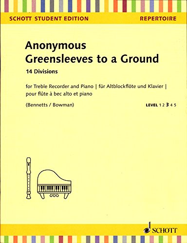 Greensleeves to a Ground: 14 Divisions. Alt-Blockflöte und Klavier. (Schott Student Edition - Repertoire)