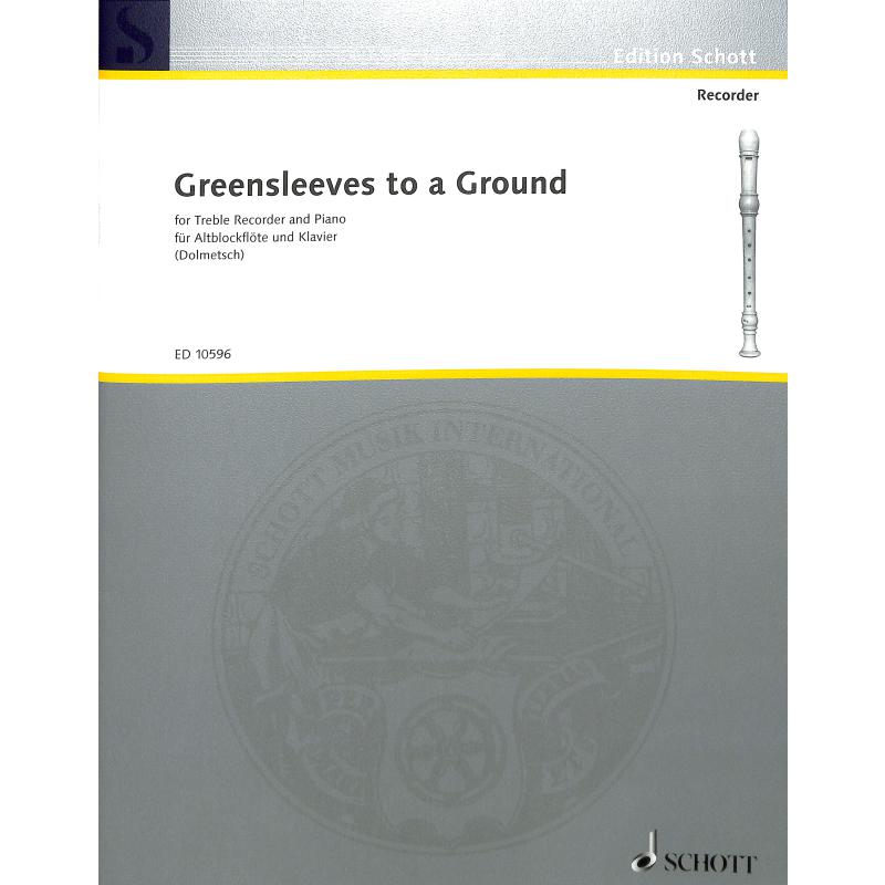 Greensleeves to a ground Greensleeves to a ground