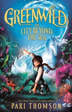 Greenwild: The City Beyond the Sea von Farrar, Straus and Giroux (Byr)