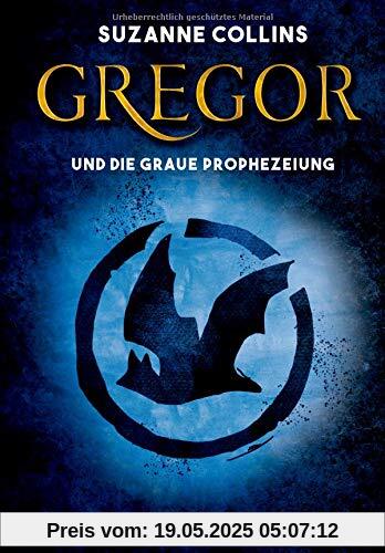 Gregor und die graue Prophezeiung (Gregor im Unterland)