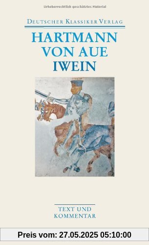 Gregorius / Armer Heinrich / Iwein: Werke 2 (Deutscher Klassiker Verlag im Taschenbuch)