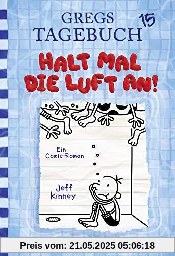 Gregs Tagebuch 15 - Halt mal die Luft an!