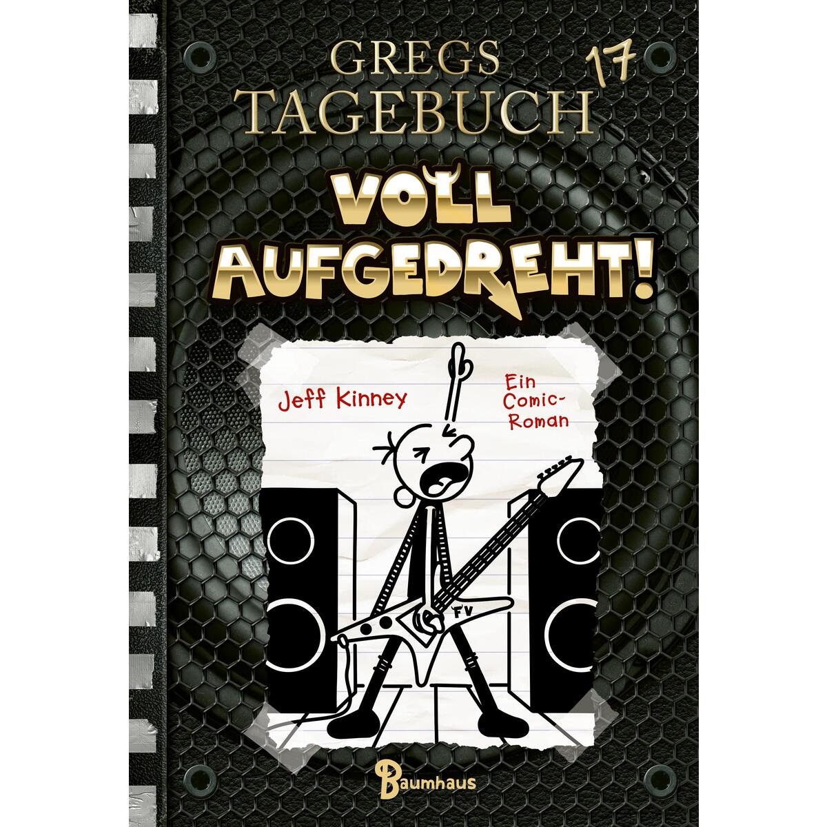 Gregs Tagebuch 17 von Baumhaus Verlag GmbH