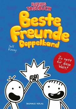 Gregs Tagebuch & Ruperts Tagebuch - Beste Freunde (Doppelband) von Baumhaus Medien