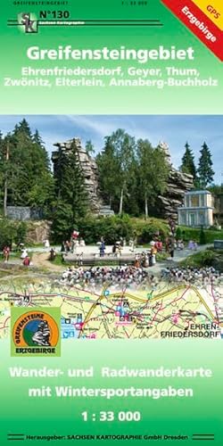 Greifensteingebiet - Ehrenfriedersdorf, Geyer, Thum, Zwönitz, Elterlein, Annaberg-Buchholz: Wander- und Radwanderkarte mit WIntersportangaben. 1:33000 Greifensteingebiet - Ehrenfriedersdorf, Geyer, Thum, Zwönitz, Elterlein, Annaberg-Buchholz: Wander- und Radwanderkarte mit WIntersportangaben. 1:33000