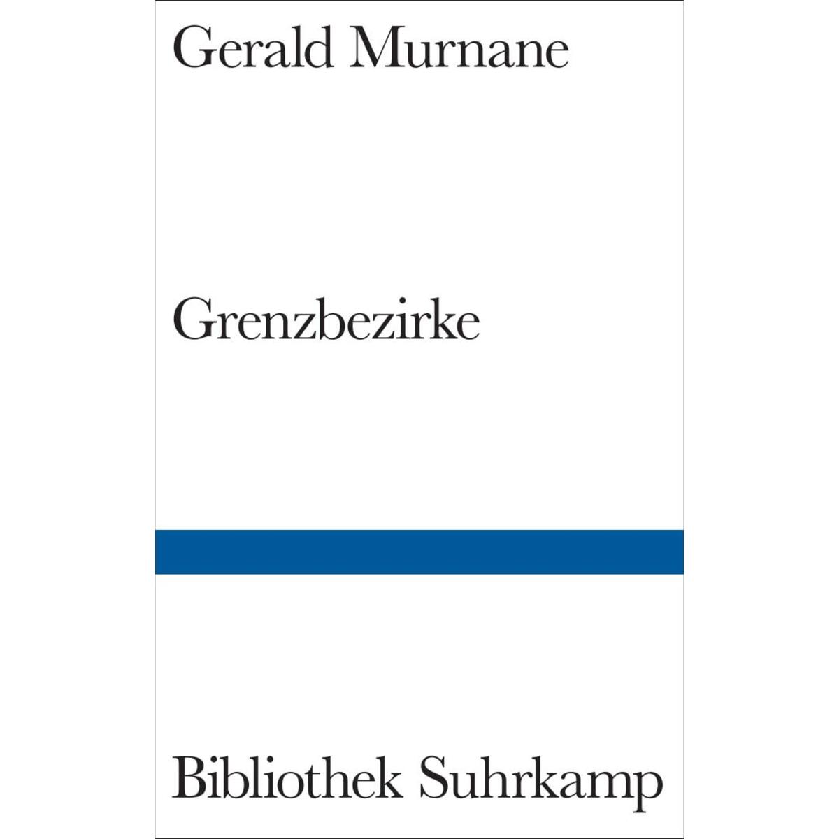 Grenzbezirke von Suhrkamp Verlag