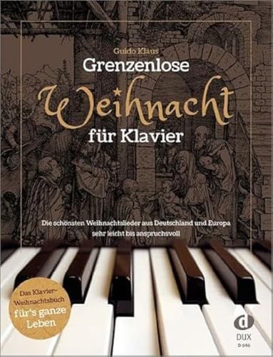 Grenzenlose Weihnacht für Klavier von Edition DUX