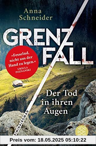 Grenzfall - Der Tod in ihren Augen: Kriminalroman (Jahn und Krammer ermitteln, Band 1)