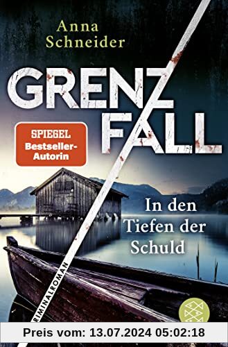 Grenzfall – In den Tiefen der Schuld: Kriminalroman | Die grenzüberschreitende Bestseller-Serie zwischen Deutschland & Österreich
