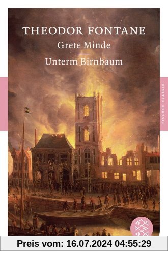 Grete Minde / Unterm Birnbaum: Erzählungen (Fischer Klassik)