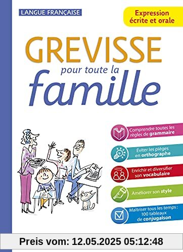 Grevisse pour toute la famille: Expression écrite et orale (2021)