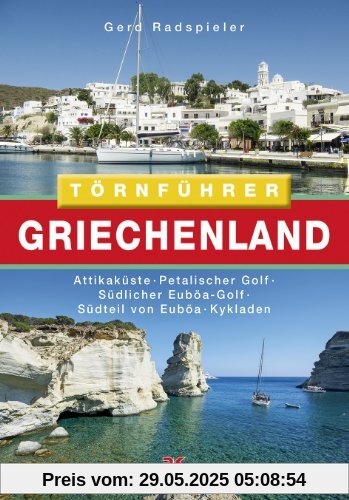 Griechenland 2: Attikaküste  Petalischer Golf  Südlicher Euböa-Golf  Südteil von Euböa  Kykladen