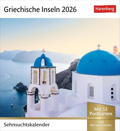 Griechische Inseln Sehnsuchtskalender 2026 - Wochenkalender mit 53 Postkarten: Reise-Kalender mit 53 hochwertigen Postkarten der schönsten Plätze Griechenlands. Postkartenkalender 2026. 16 x 17,5 cm von Harenberg