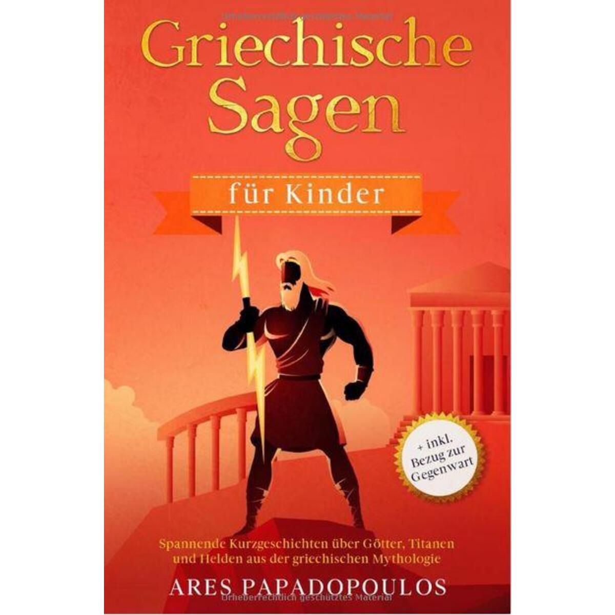 Griechische Sagen für Kinder Griechische Sagen für Kinder von Eulogia Verlags GmbH