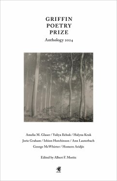 Griffin Poetry Prize Anthology 2024 von House of Anansi Press