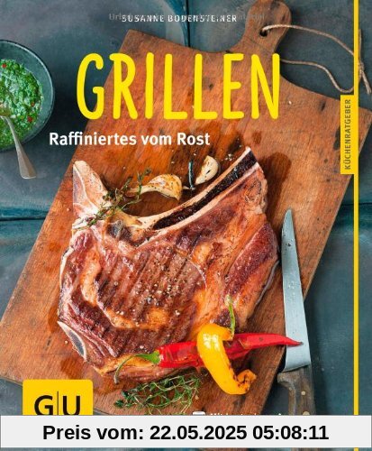 Grillen: Raffiniertes vom Rost (GU Küchenratgeber Relaunch ab 2013)