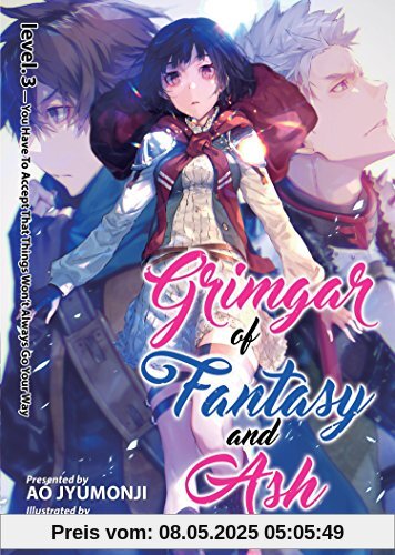 Grimgar of Fantasy and Ash: Light Novel Vol. 3