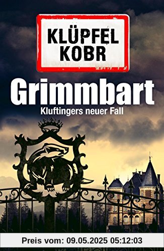 Grimmbart: Kluftingers neuer Fall