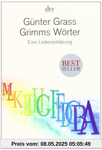 Grimms Wörter: Eine Liebeserklärung