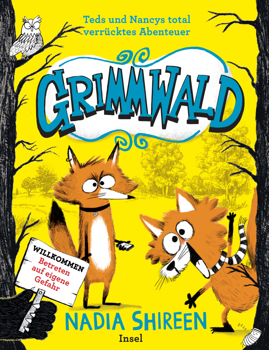 Grimmwald 1 – Teds und Nancys total verrücktes Abenteuer von Insel Verlag