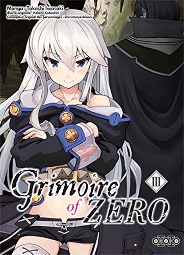 GRIMOIRE OF ZERO T03 von OTOTO