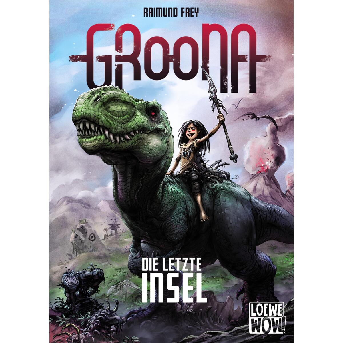 Groona - Die letzte Insel von Loewe Verlag GmbH