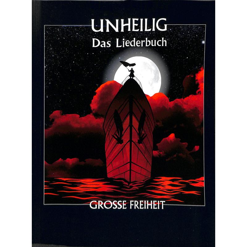 Grosse Freiheit - das Liederbuch