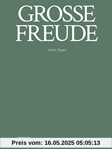 Große Freude: 25 Andachten für den Advent Große Freude: 25 Andachten für den Advent