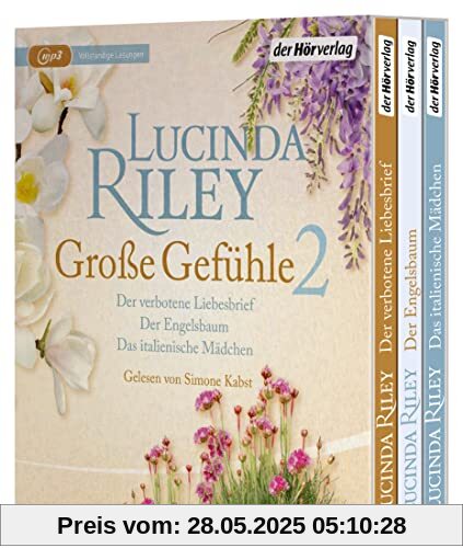 Große Gefühle 2: Der verbotene Liebesbrief – Der Engelsbaum – Das italienische Mädchen: Drei gefühlvolle Romane (von Lucinda Riley)​