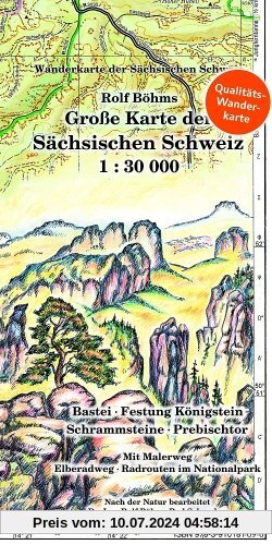 Große Karte der Sächsischen Schweiz 1 : 30 000: Bastei - Festung Königstein - Schrammsteine - Prebischtor. Wanderkarte der Sächsischen Schweiz