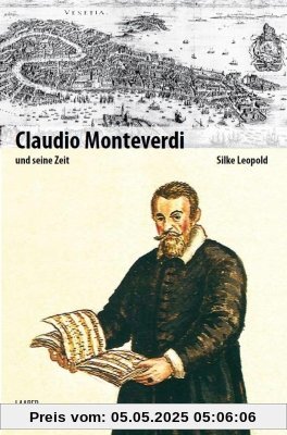 Große Komponisten und ihre Zeit, 25 Bde., Claudio Monteverdi und seine Zeit