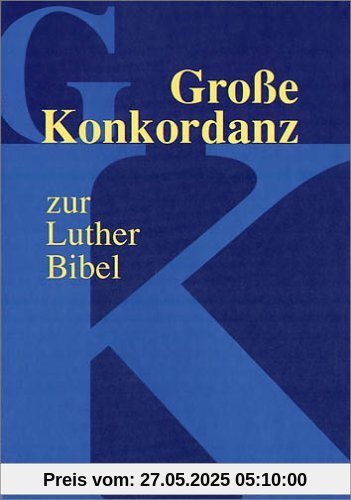 Große Konkordanz zur Lutherbibel