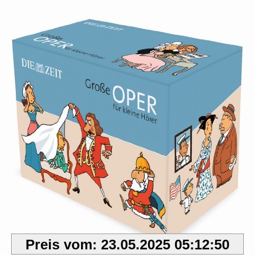 Große Oper für kleine Hörer Die ZEIT-Edition: 13 Hörspiele mit Opernmusik