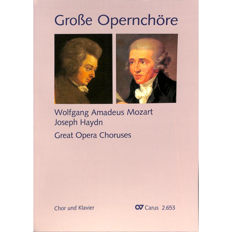 Grosse Opernchöre Grosse Opernchöre