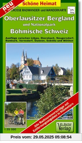 Große Radwander- und Wanderkarte Oberlausitzer Bergland und Nationalpark Böhmische Schweiz: Ausflüge zwischen Löbau, Ebersbach, Neugersdorf, Rumburk, Varnsdorf, Sluknov, Sebnitz und Wilthen. 1:35000