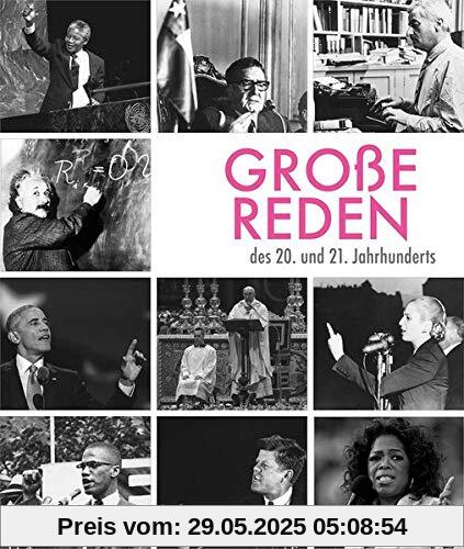 Große Reden des 20. und 21. Jahrhunderts Große Reden des 20. und 21. Jahrhunderts