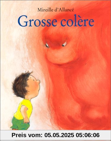 Grosse colère