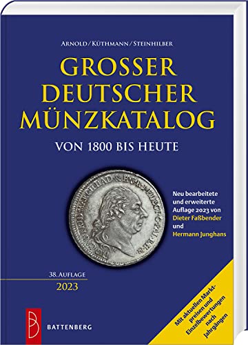 Großer deutscher Münzkatalog: von 1800 bis heute von Battenberg Gietl Verlag