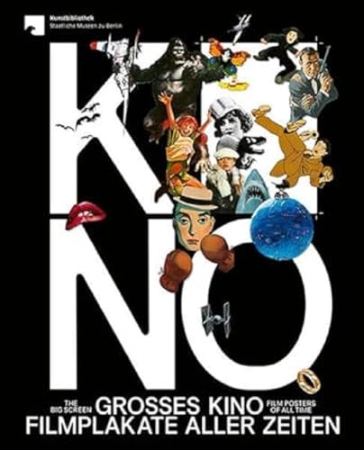 Großes Kino / The Big Screen: Filmplakate aller Zeiten / Film Posters of All Time