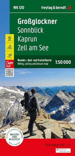 Großglockner, Wander-, Rad- und Freizeitkarte 1:50.000, freytag & berndt, WK 120: Sonnblick - Kaprun - Zell am See, mit APP, wasserfest und reißfest (freytag & berndt Wander-Rad-Freizeitkarten) von Freytag-Berndt und ARTARIA