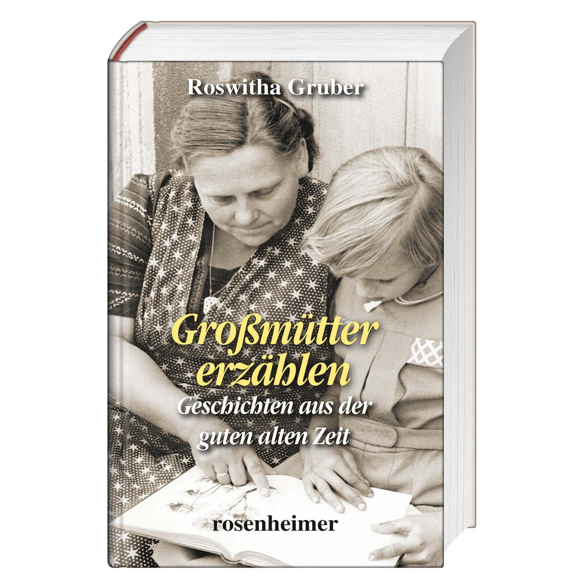 Großmütter erzählen von Rosenheimer Verlagshaus