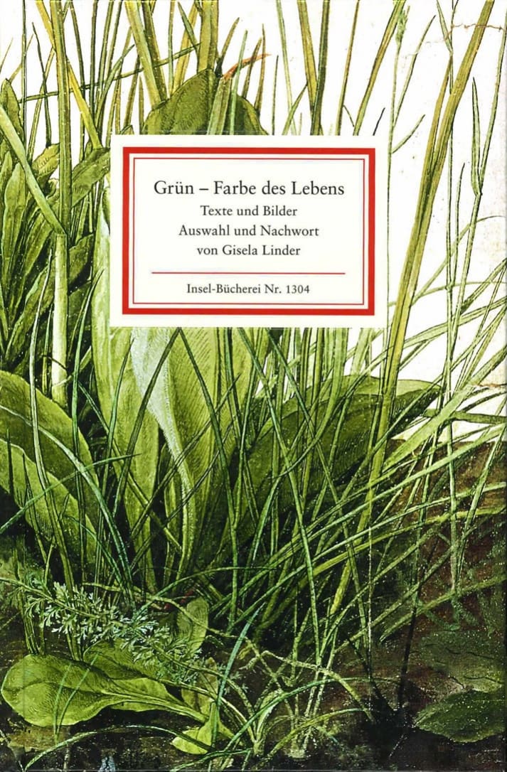 Grün – Farbe des Lebens von Insel Verlag