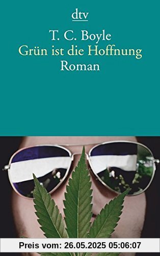 Grün ist die Hoffnung: Roman